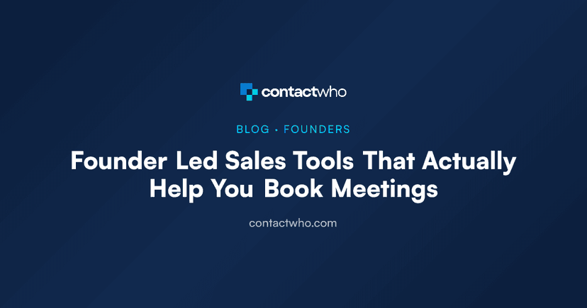 Founder Led Sales Tools That Actually Help You Book Meetings
