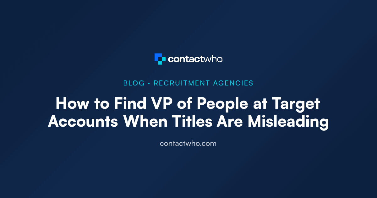 How to Find VP of People at Target Accounts When Titles Are Misleading