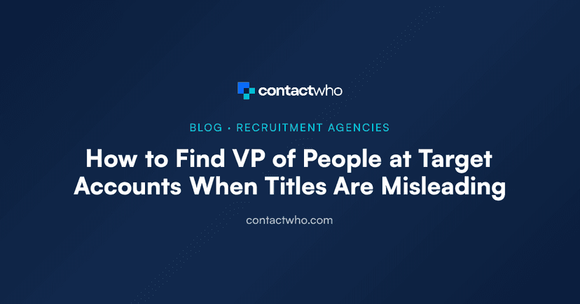 How to Find VP of People at Target Accounts When Titles Are Misleading