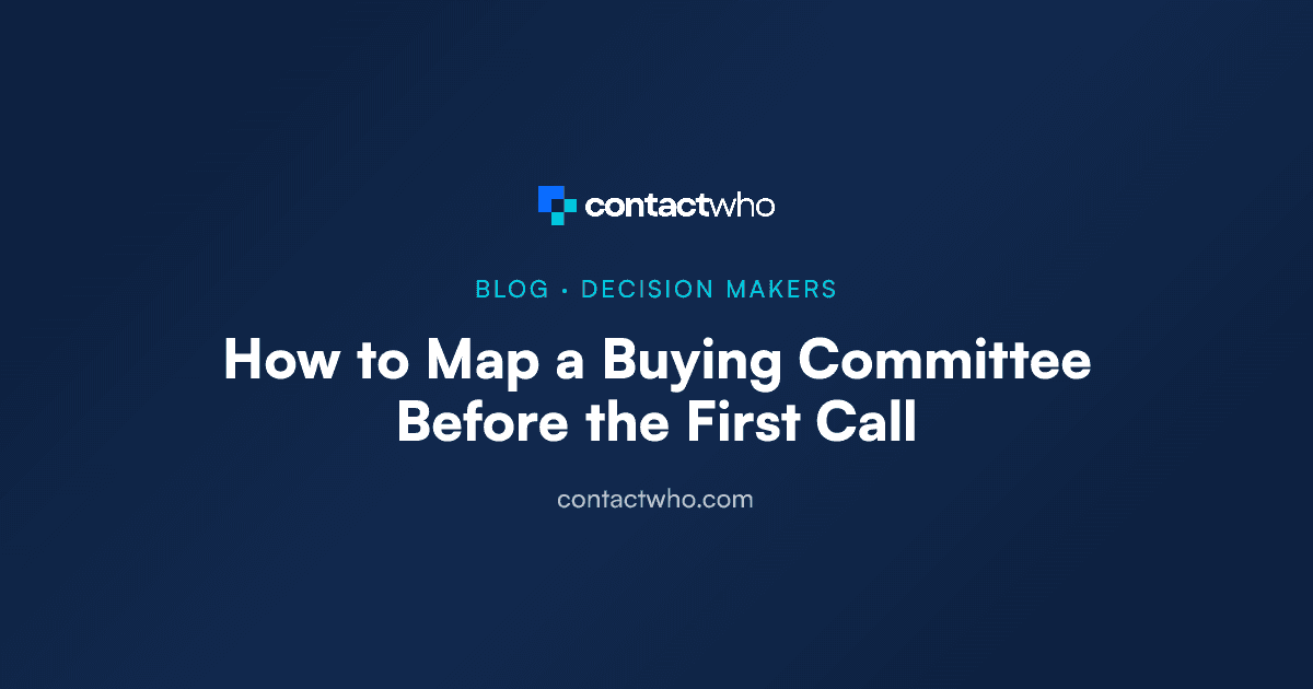 How to Map a Buying Committee Before the First Call