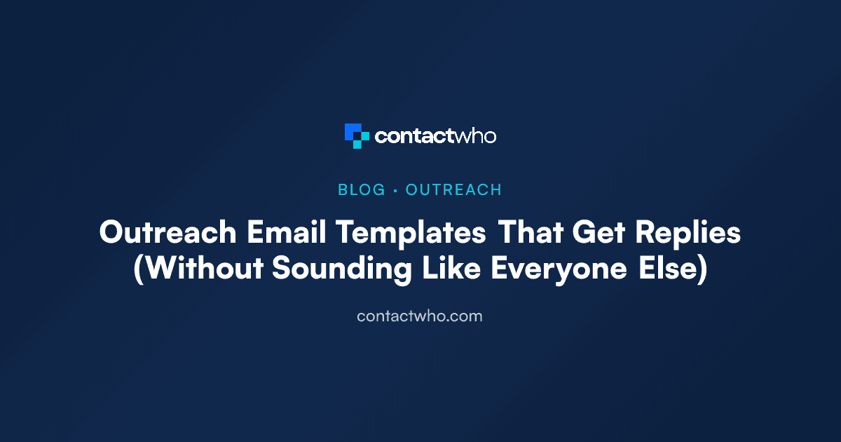 Outreach Email Templates That Get Replies (Without Sounding Like Everyone Else)